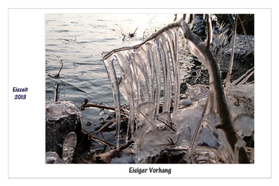 Ein eisiger Vorhang den man nicht beiseite schieben kann